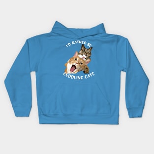 I'd Rather be Cuddling Cats Kids Hoodie